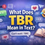 TBR text abbreviation