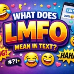 What Does LMFO Mean in Text