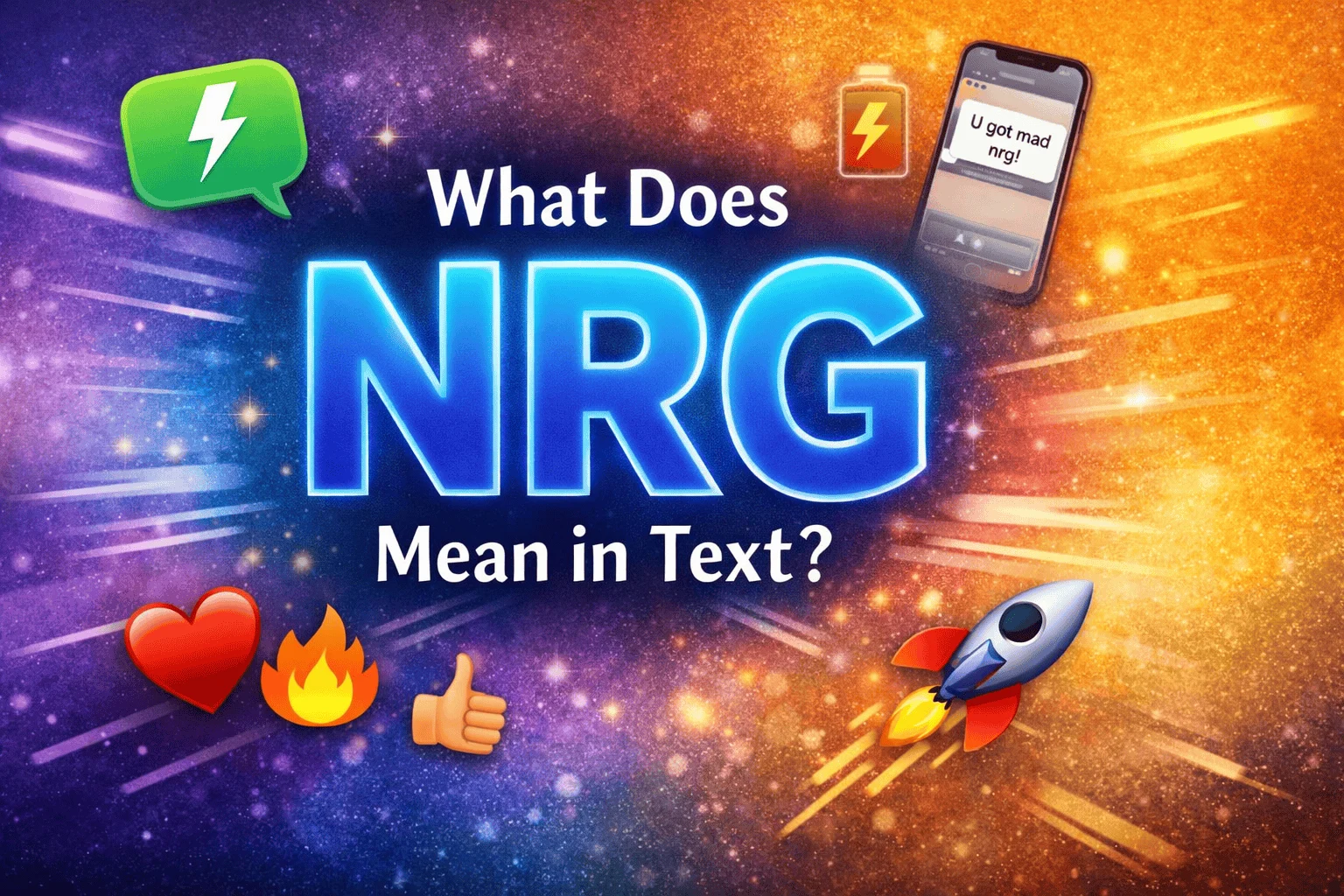 What Does NRG Mean in Text