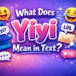 What Does Yiyi Mean in Text