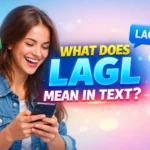 lagl texting abbreviation