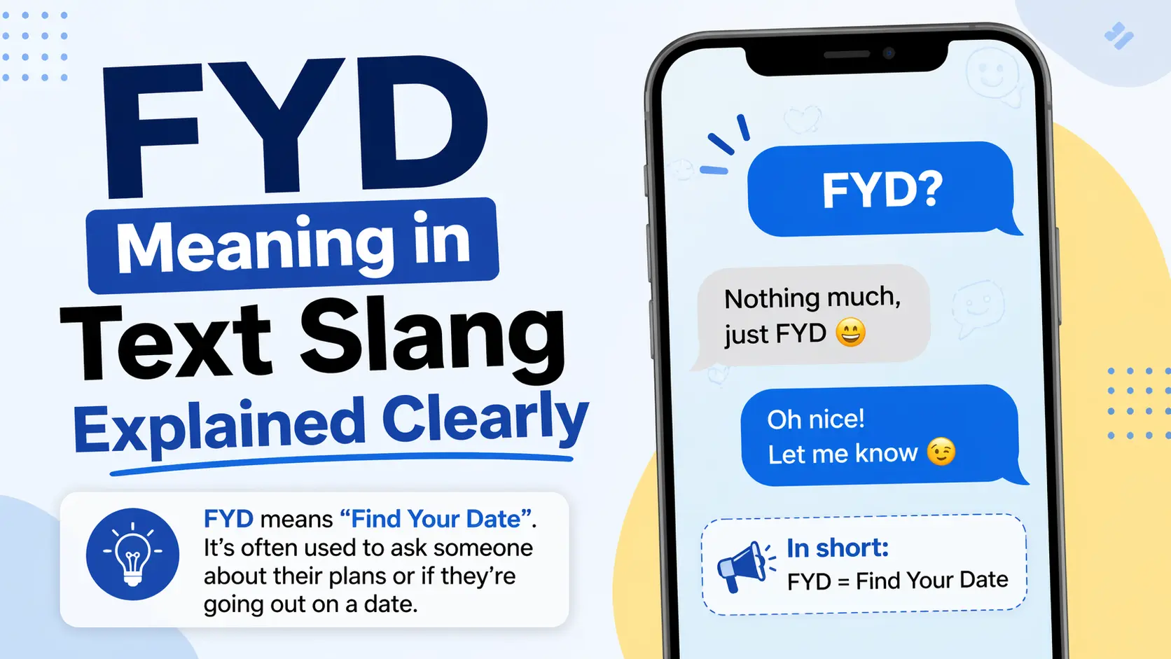 FYD Meaning in Text