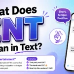 What Does ENT Mean in Text