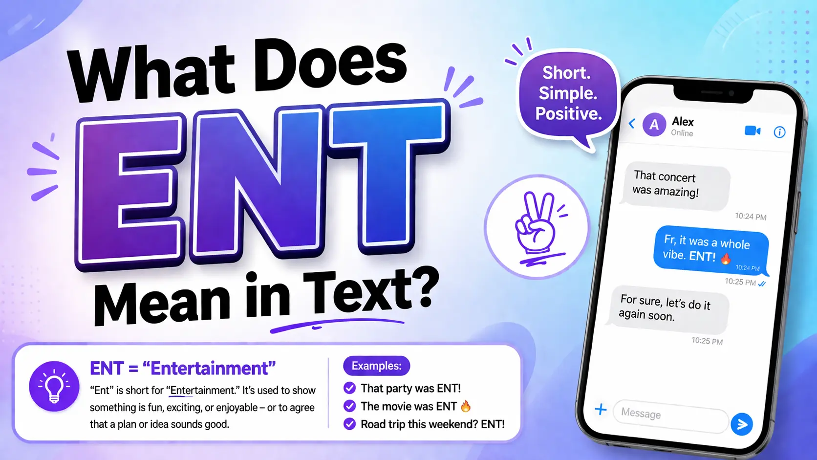 What Does ENT Mean in Text