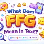 What Does FFG Mean in Text