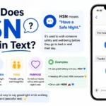 What Does HSN Mean in Text