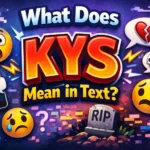What Does KYS Mean in Text