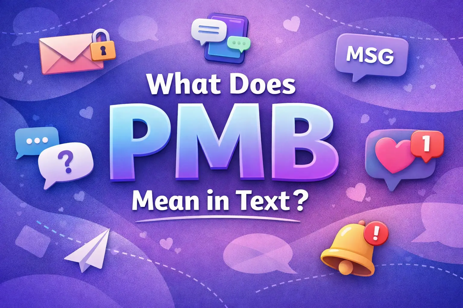 What Does PMB Mean in Text