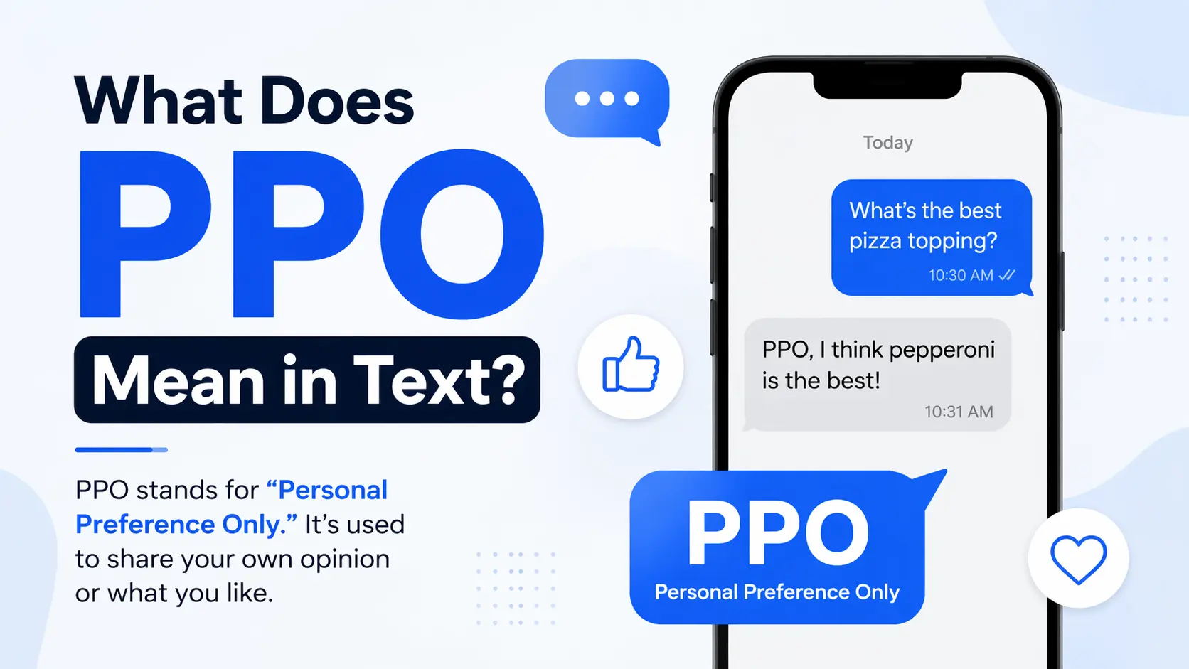 What Does PPO Mean in Text