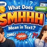 What Does SMHHH Mean in Text