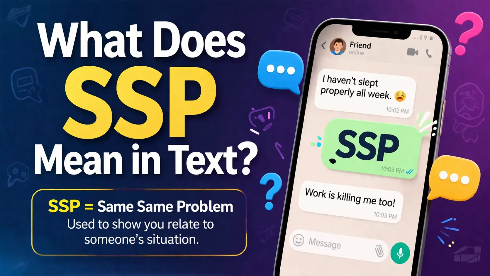 What Does SSP Mean in Text
