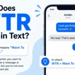 What Does WTR Mean in Text