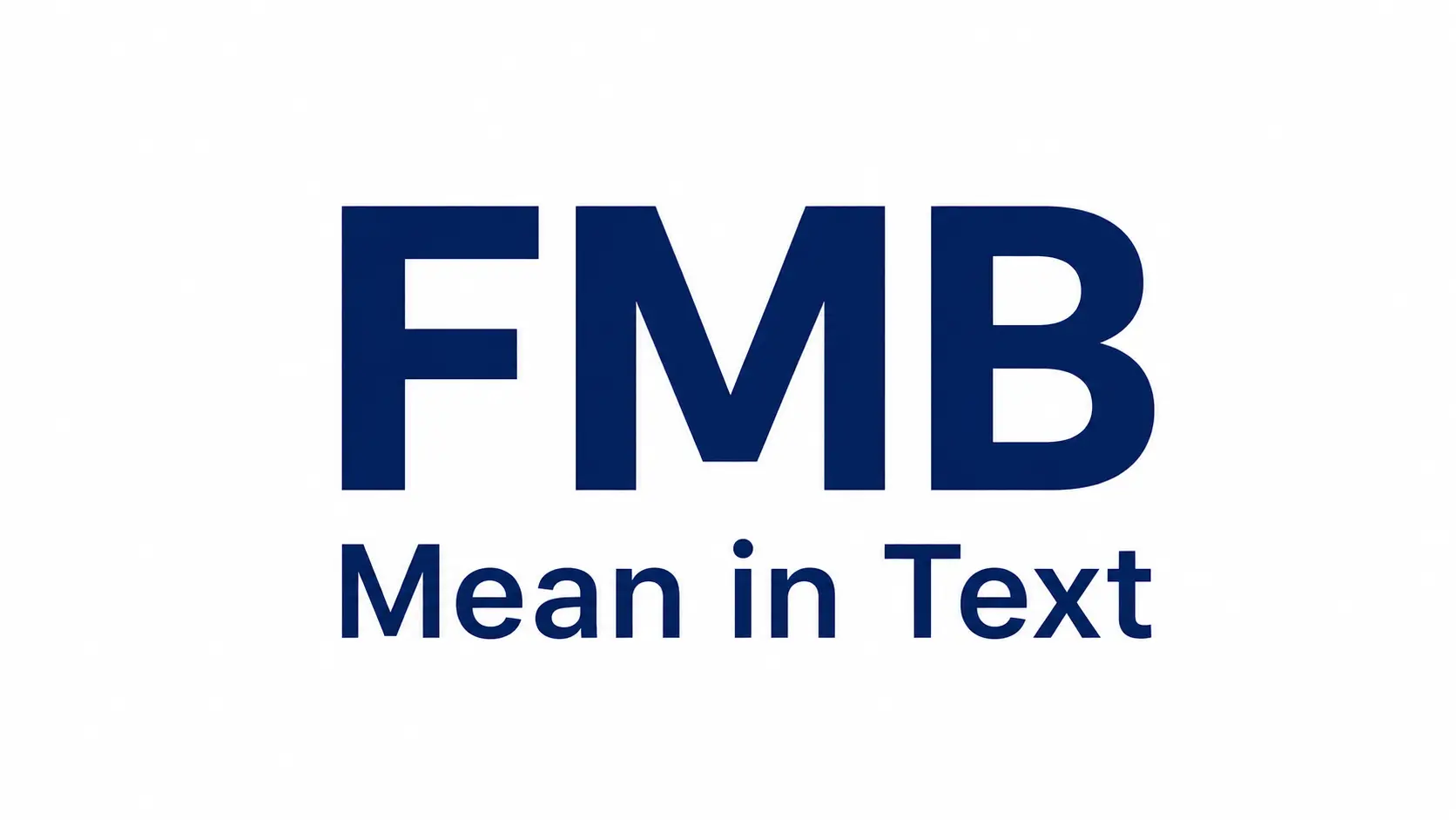 FMB Mean in Text