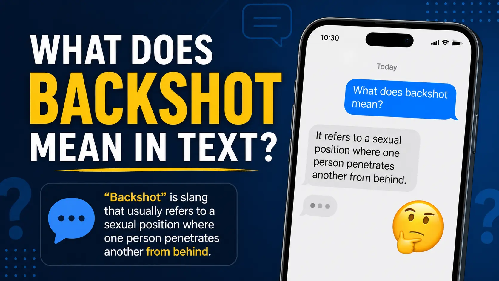 What Does Backshot Mean in Text