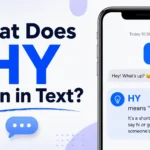 What Does HY Mean in Text