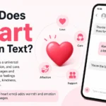 What Does Heart Mean in Text