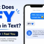 What Does IFY Mean in Text