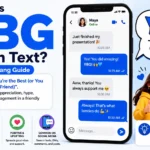 What Does YBG Mean in Text