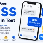 What Does igss Mean in Text