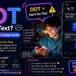 What Does DDT Mean in Text