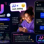 What Does JJ Mean in Text
