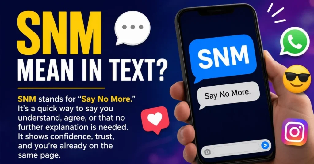 SNM Mean in Text
