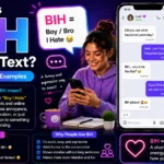 What BIH Mean in Text