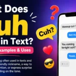 What Does Cuh Mean in Text