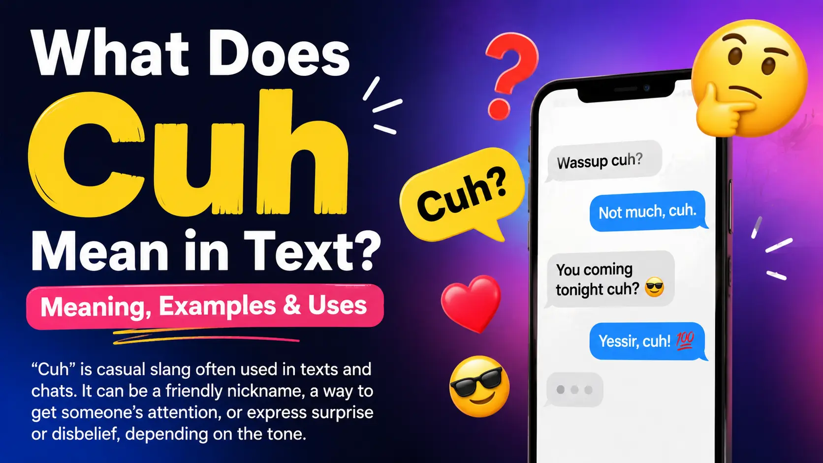What Does Cuh Mean in Text