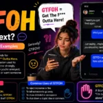 What Does GTFOH Mean in Text