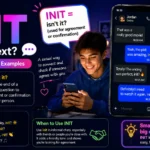 What Does Init Mean in Text