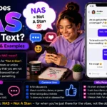 What Does NAS Mean in Text