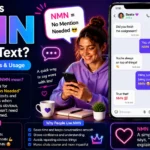 What Does NMN Mean in Text