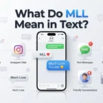 What Do MLL Mean in Text?